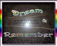 Dream & Remember With Watermark